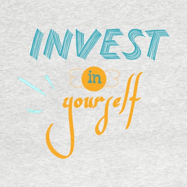 Invest in yourself by Glamoriii 